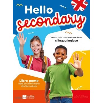 HELLO SECONDARY