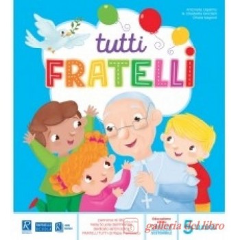TUTTI FRATELLI 5 ANNI