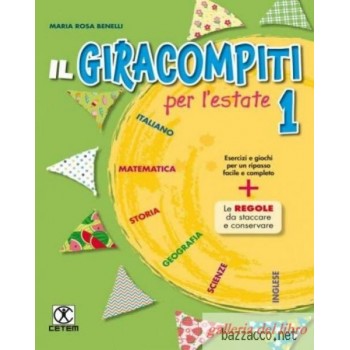IL GIRACOMPITI PER L'ESTATE 1
