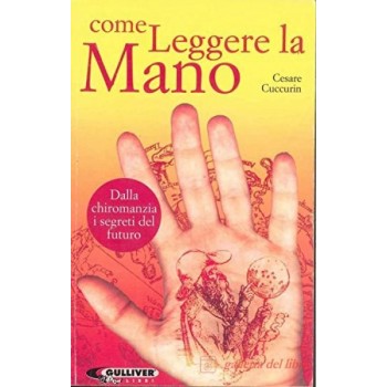 COME LEGGERE LA MANO