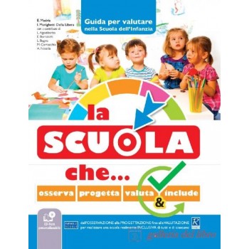 LA SCUOLA CHE + CD